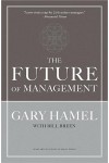 Gary Hamel: A menedzsment jövője